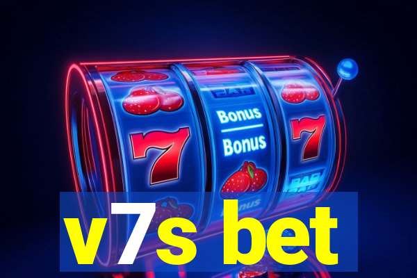 v7s bet