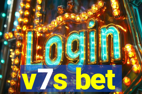 v7s bet