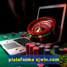 plataforma xjwin.com