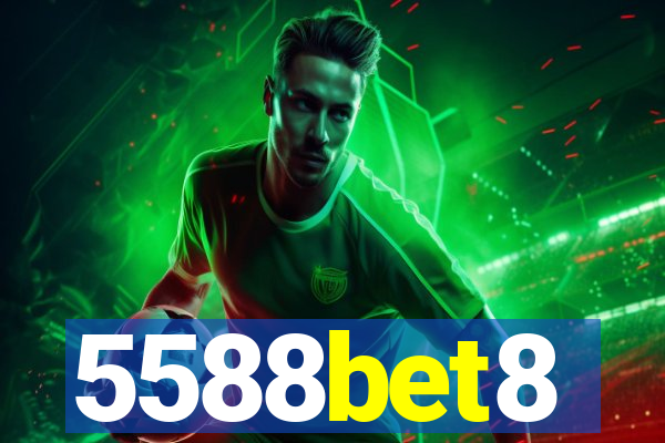 5588bet8