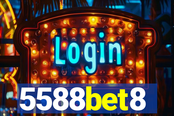 5588bet8