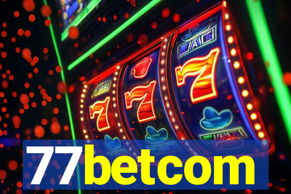 77betcom