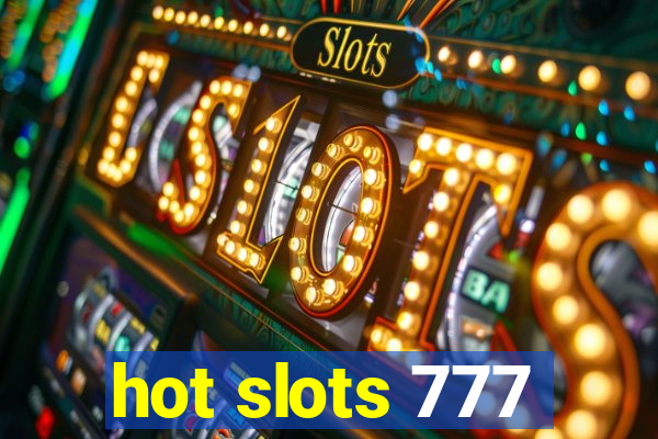 hot slots 777