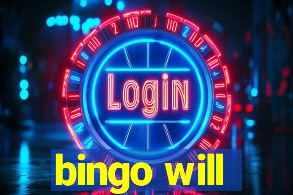 bingo will