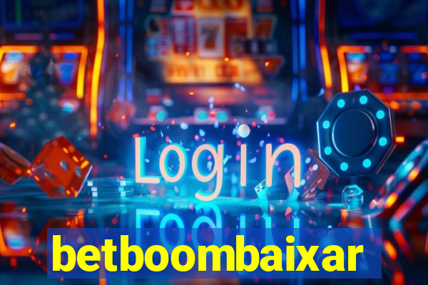 betboombaixar