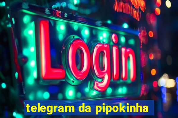 telegram da pipokinha