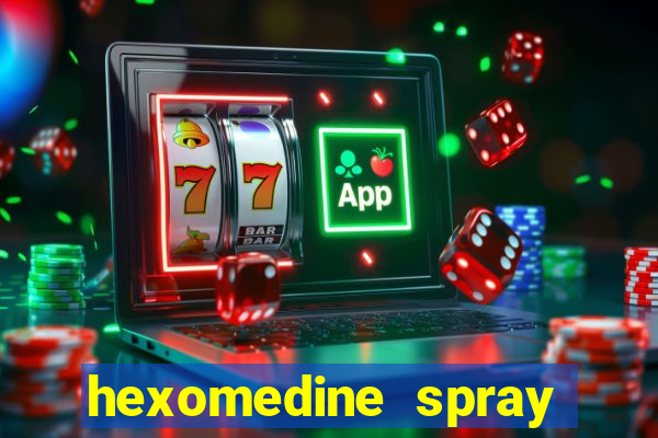 hexomedine spray para garganta