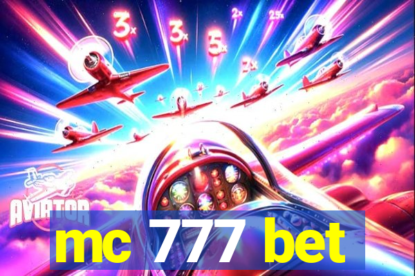 mc 777 bet