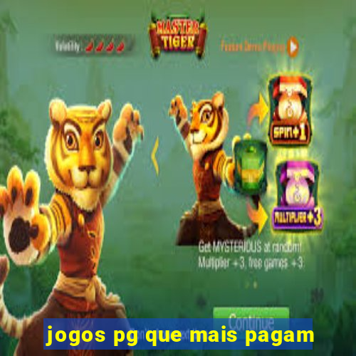 jogos pg que mais pagam