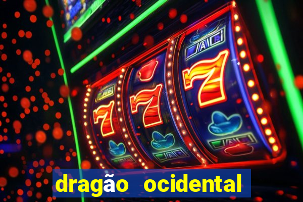 dragão ocidental vs oriental