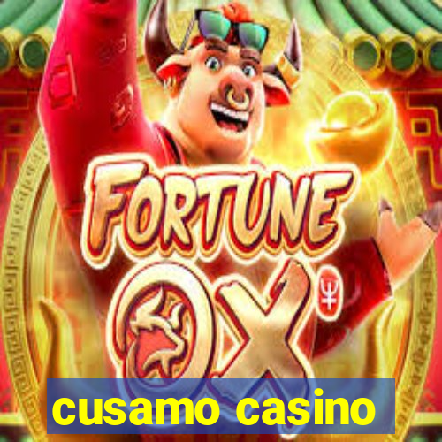 cusamo casino