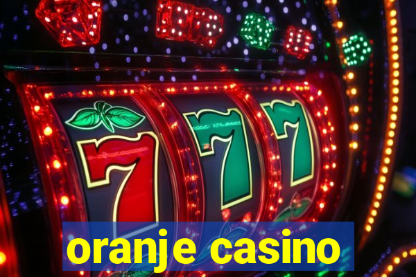 oranje casino