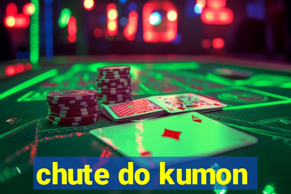 chute do kumon