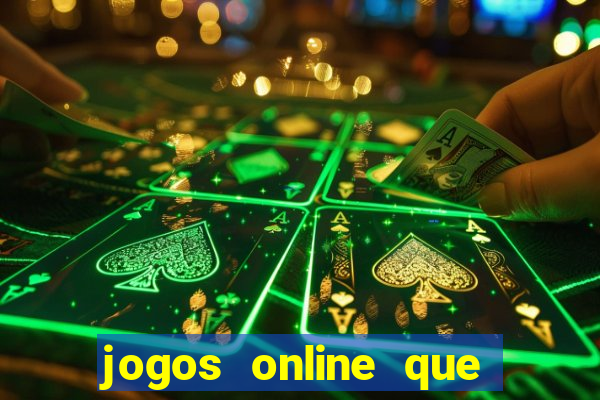 jogos online que pagam mesmo