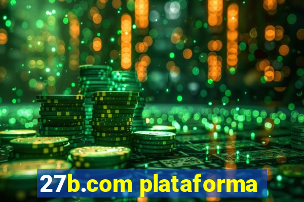 27b.com plataforma