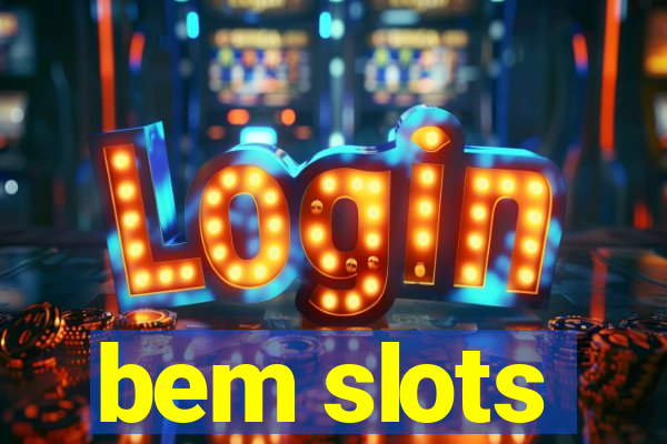 bem slots