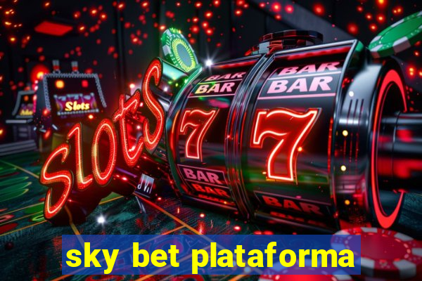 sky bet plataforma