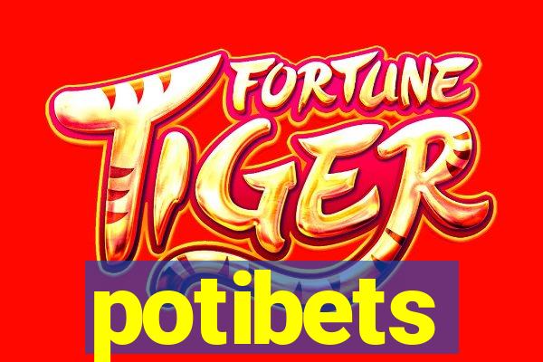 potibets