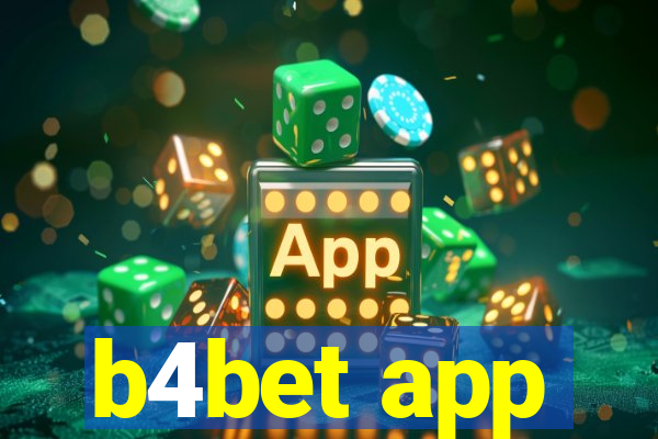 b4bet app