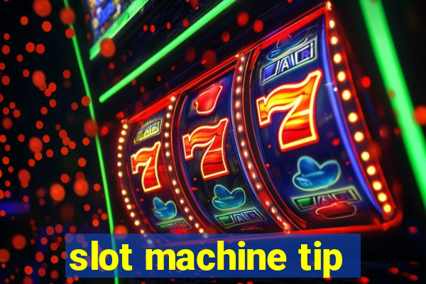 slot machine tip