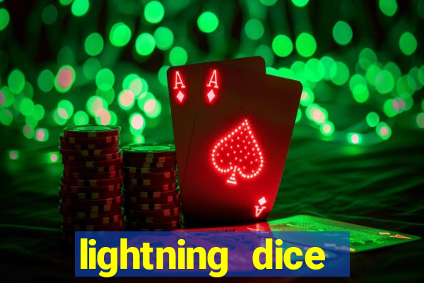 lightning dice valendo dinheiro