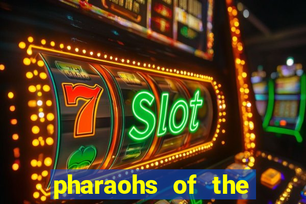 pharaohs of the nile slot