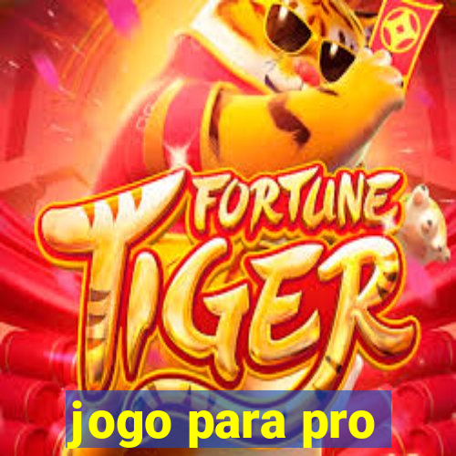 jogo para pro