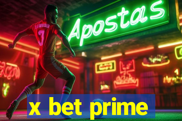 x bet prime