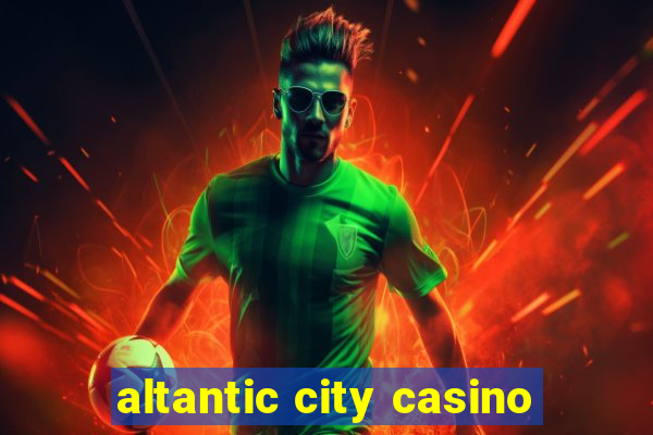 altantic city casino