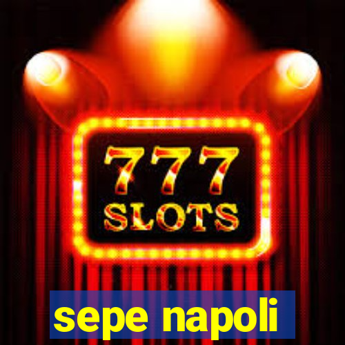 sepe napoli