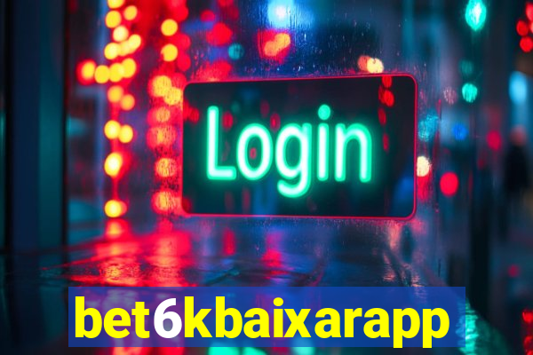 bet6kbaixarapp