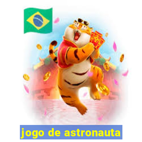 jogo de astronauta