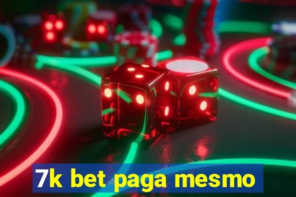 7k bet paga mesmo