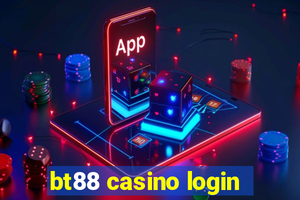 bt88 casino login