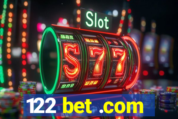 122 bet .com