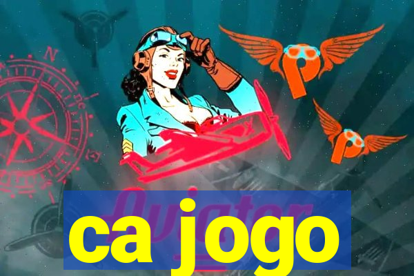 ca jogo