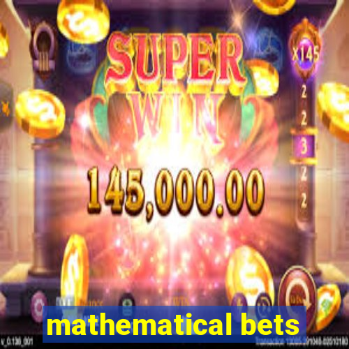 mathematical bets