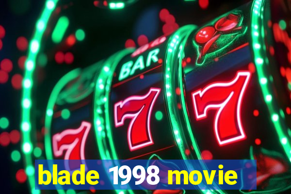 blade 1998 movie