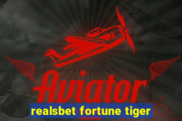 realsbet fortune tiger