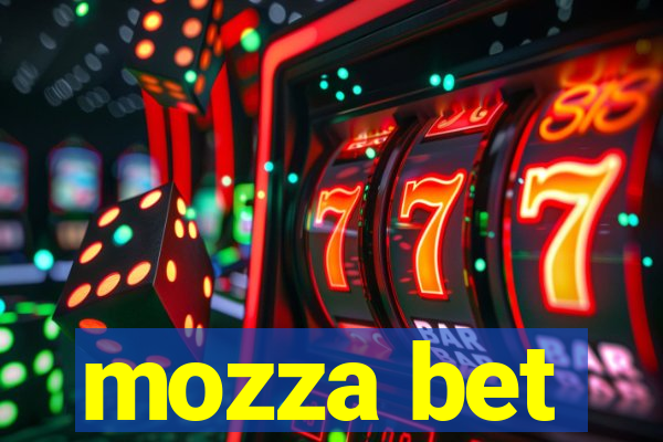 mozza bet