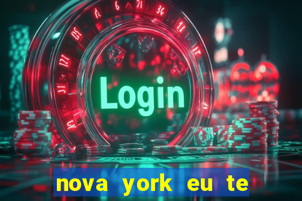 nova york eu te amo filme