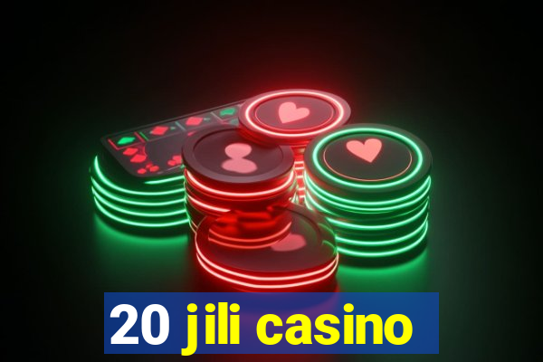 20 jili casino