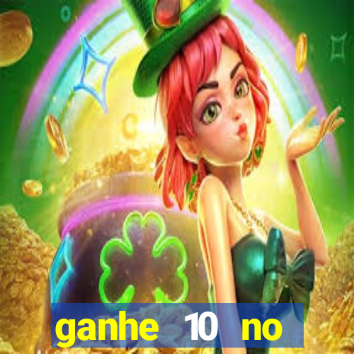 ganhe 10 no cadastro bet