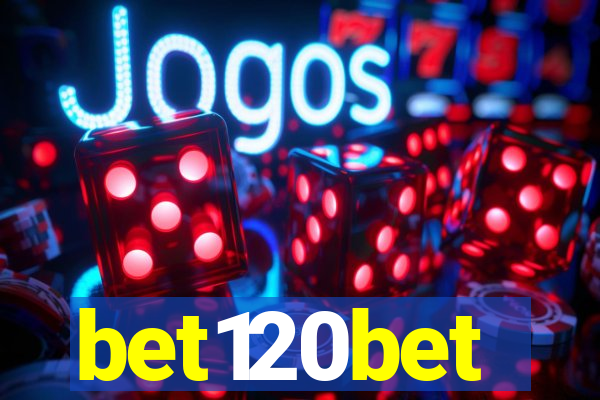 bet120bet