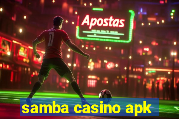 samba casino apk