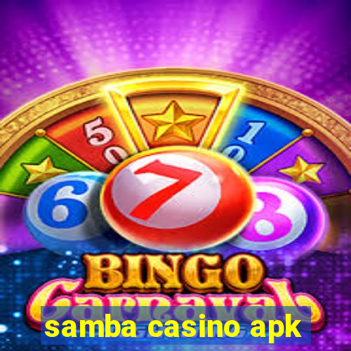 samba casino apk