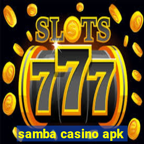 samba casino apk