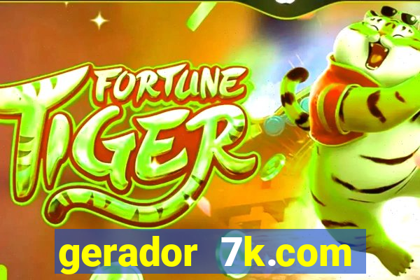 gerador 7k.com fortune tiger