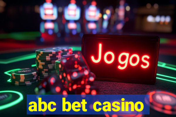 abc bet casino