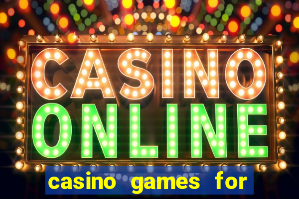 casino games for real cash